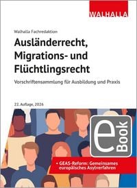 Produktbild: Ausl&auml;nderrecht, Migrations- und Fl&uuml;chtlingsrecht