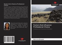 Produktbild: Factors that influence Professional Choice