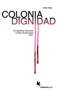 Produktbild: Colonia Dignidad