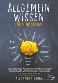 Produktbild: Allgemeinwissen f&uuml;r mehr Erfolg!