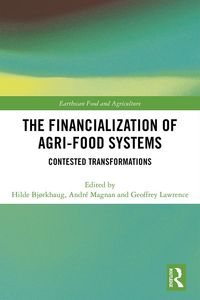 Produktbild: The Financialization of Agri-Food Systems