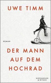 Produktbild: Der Mann auf dem Hochrad