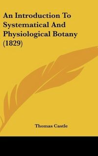Produktbild: Castle, T: Introduction To Systematical And Physiological Bo