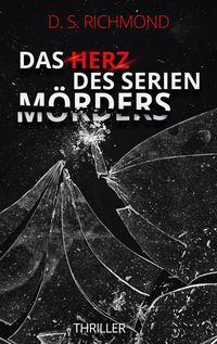 Produktbild: Das Herz des Serienm&ouml;rders