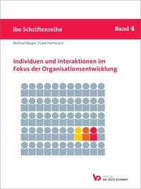 Produktbild: Individuen und Interaktionen im Fokus der Organisationsentwicklung
