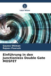 Produktbild: Einf&uuml;hrung in den Junctionless Double Gate MOSFET