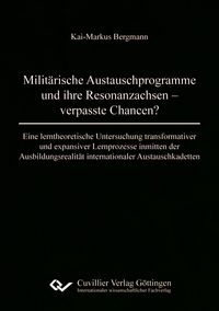 Produktbild: Milit&auml;rische Austauschprogramme und ihre Resonanzachsen - verpasste Chancen?