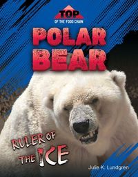 Produktbild: Polar Bear: Ruler of the Ice