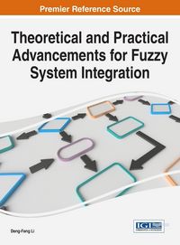 Produktbild: Theoretical and Practical Advancements for Fuzzy System Integration