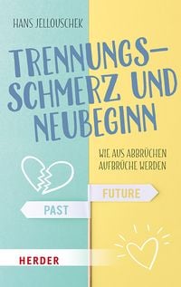 Produktbild: Trennungsschmerz und Neubeginn