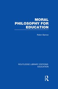 Produktbild: Moral Philosophy for Education (RLE Edu K)