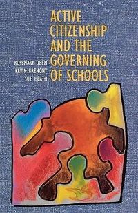 Produktbild: Active Citizenship and the Governing of Schoolsaa