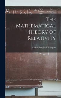 Produktbild: The Mathematical Theory of Relativity