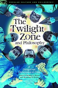 Produktbild: The Twilight Zone and Philosophy
