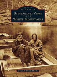 Produktbild: Stereoscopic Views of the White Mountains