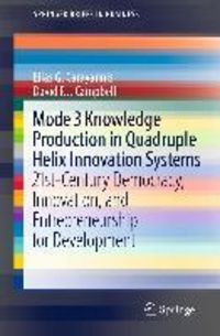 Produktbild: Mode 3 Knowledge Production in Quadruple Helix Innovation Systems