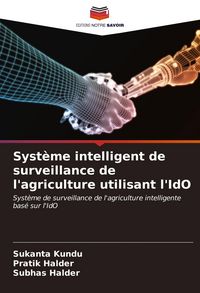 Produktbild: Syst&egrave;me intelligent de surveillance de l'agriculture utilisant l'IdO