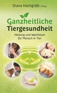 Produktbild: Ganzheitliche Tiergesundheit