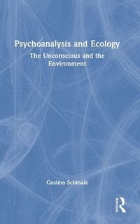 Produktbild: Psychoanalysis and Ecology