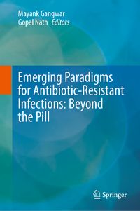 Produktbild: Emerging Paradigms for Antibiotic-Resistant Infections: Beyond the Pill