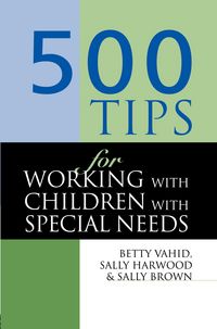 Produktbild: 500 Tips for Working with Children with Special Needs