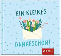 Bild vom Artikel Ein kleines Dankeschön vom Autor Groh Verlag