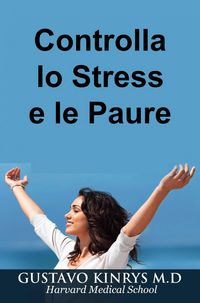 Produktbild: Controlla lo Stress e le Paure