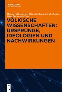 Produktbild: V&ouml;lkische Wissenschaften: Urspr&uuml;nge, Ideologien und Nachwirkungen
