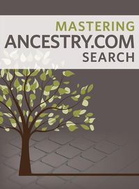Produktbild: Mastering Ancestry.com Search