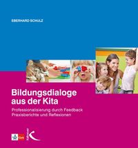 Produktbild: Schulz, E: Bildungsdialoge aus der Kita