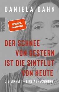 Produktbild: Der Schnee von gestern ist die Sintflut von heute