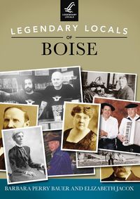 Produktbild: Legendary Locals of Boise