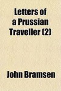 Produktbild: Letters of a Prussian Traveller (2)