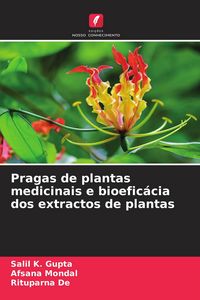 Produktbild: Pragas de plantas medicinais e bioefic&aacute;cia dos extractos de plantas