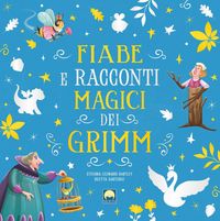 Produktbild: Fiabe e racconti magici dei Grimm