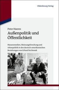 Produktbild: Au&szlig;enpolitik und &Ouml;ffentlichkeit