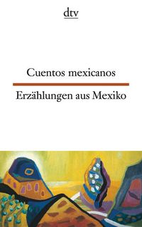 Bild vom Artikel Cuentos mexicanos Erzählungen aus Mexiko vom Autor Erna Brandenberger