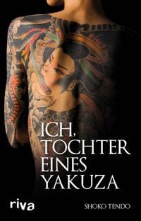 Produktbild: Ich, Tochter eines Yakuza