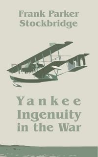 Produktbild: Yankee Ingenuity in the War
