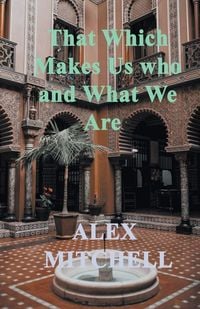Produktbild: That Which Makes Us Who We Are