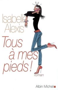 Produktbild: Fre-Tous a Mes Pieds