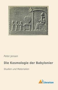 Produktbild: Die Kosmologie der Babylonier