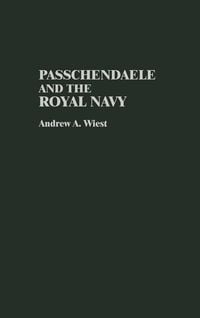 Produktbild: Passchendaele and the Royal Navy