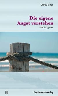Produktbild: Die eigene Angst verstehen