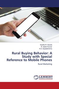Produktbild: Rural Buying Behavior: A Study with Special Reference to Mobile Phones