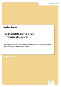 Produktbild: Inhalt und Bedeutung des Firmenkundengesch&auml;fts