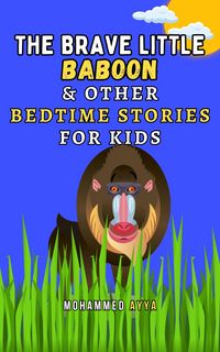 Produktbild: The Brave Little Baboon & Other Bedtime Stories For Kids