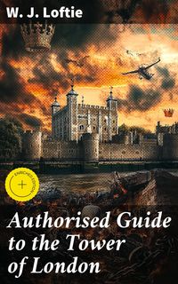 Produktbild: Authorised Guide to the Tower of London