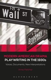 Produktbild: Modern American Drama: Playwriting in the 1930s