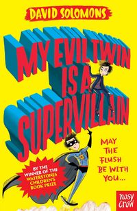 Produktbild: My Evil Twin Is a Supervillain